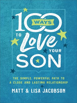 cover image of 100 Ways to Love Your Son